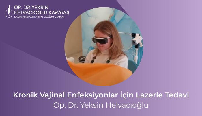 dryeksin,jinekolog,jinekoloji,enfeksiyon,mantar,vajinal enfeksiyon,kadın doğum uzmanı,kadın hastalıkları,vajina hastalıkları,genital bölge hastalıkları