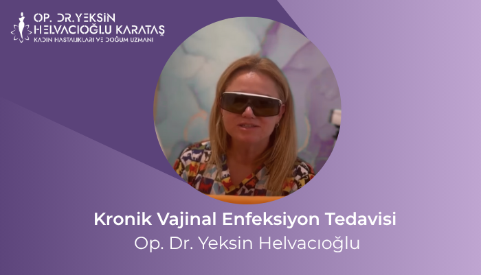 dryeksin,jinekolog,jinekoloji,enfeksiyon,mantar,vajinal enfeksiyon,kadın doğum uzmanı,kadın hastalıkları,vajina hastalıkları,genital bölge hastalıkları
